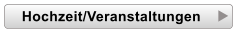Hochzeit/Veranstaltungen